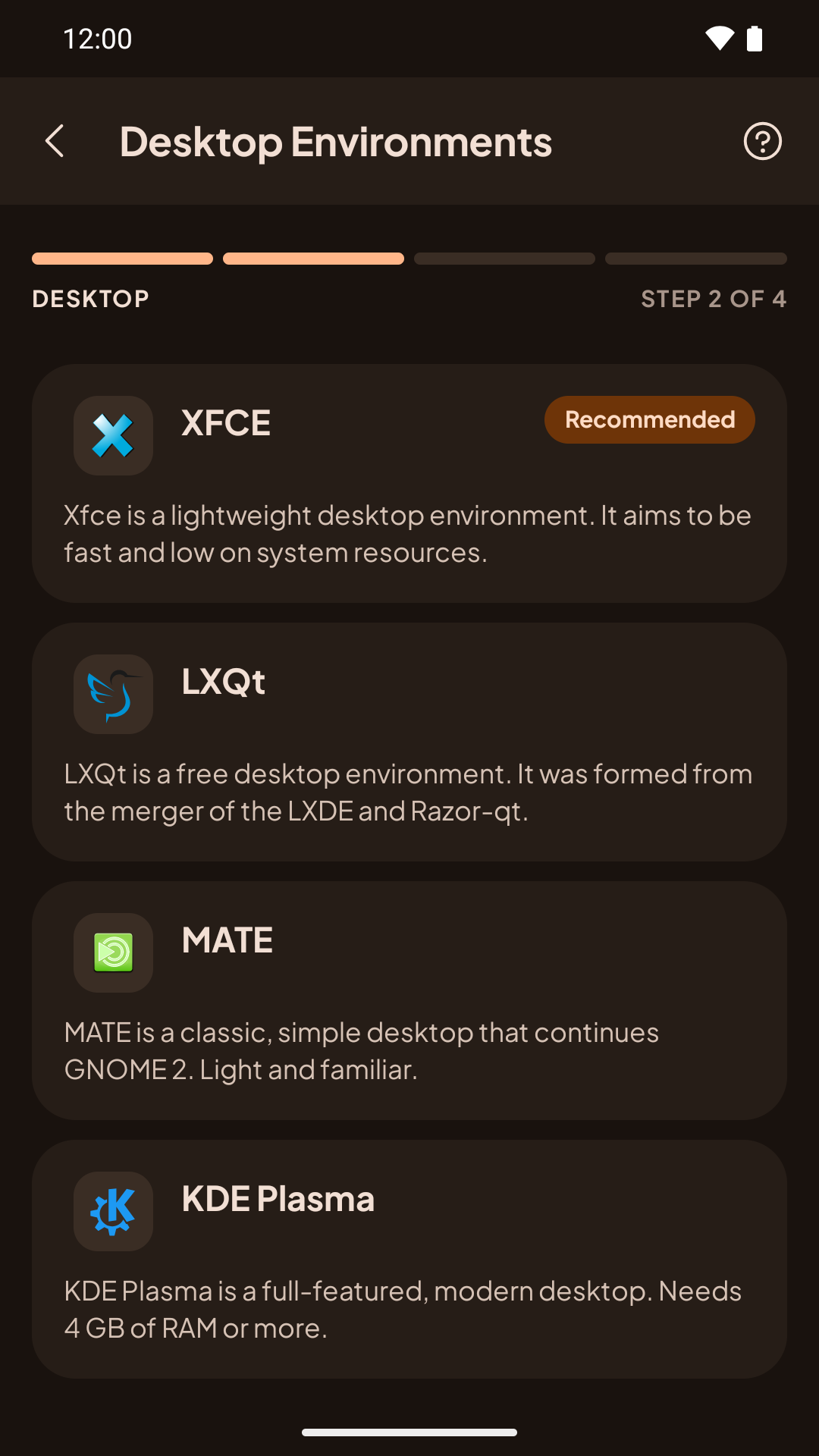 Desktop Environments: XFCE (Recommended), LXQt, MATE and KDE Plasma (needs 4 GB of RAM or more)