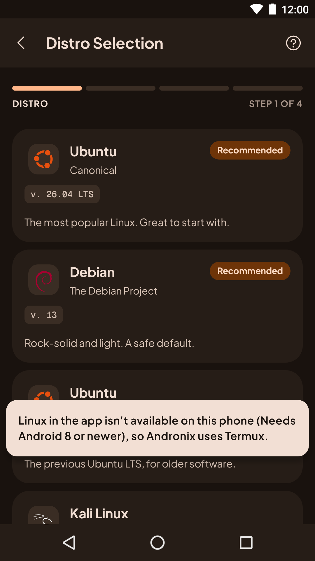 Distro Selection on Android 7, with the message: Linux in the app isn't available on this phone (Needs Android 8 or newer), so Andronix uses Termux.